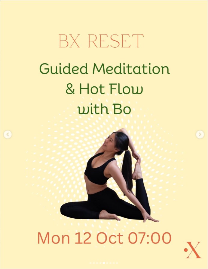 BX RESET — Guided Meditation & Hot Flow with Bo