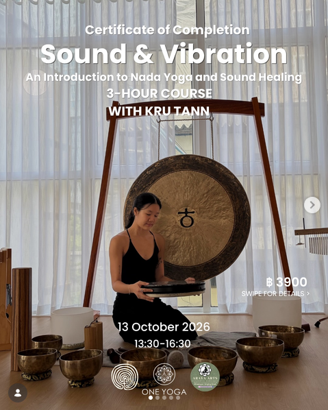 Chakras, Sound & Vibration with Kru Tann